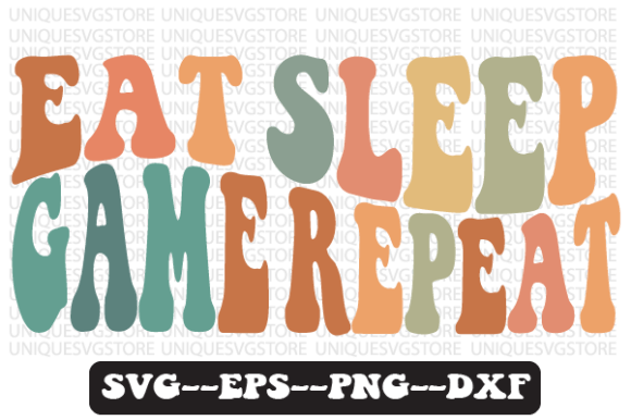 Eat Sleep Game Repeat Retro Wavy SVG: A Practical Asset for Modern Creators