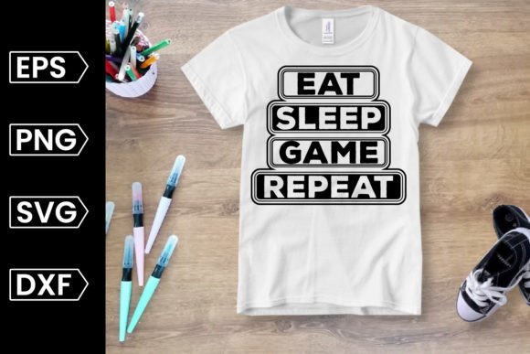 Eat, Sleep, Game, Repeat SVG Graphics: A Practical Asset for Gaming Merchandise