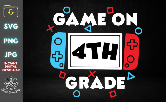 Game On 4th Grade Back to School SVG: Elevating Classroom Celebrations with Digital Assets